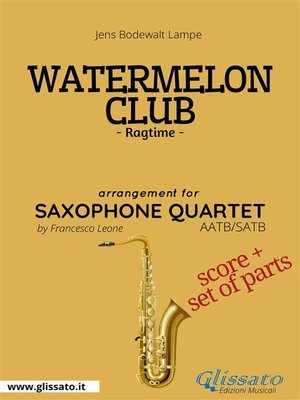 cover image of Watermelon Club--Saxophone Quartet score & parts